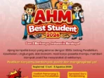 Ajang AHM Best Student 2026: Wadah Kreativitas dan Inovasi Pelajar Indonesia